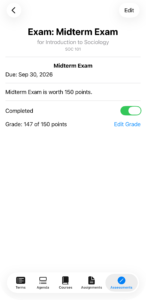 The assessment detail view: title, course, due date, point value, a Completed toggle, and the recorded grade with an Edit Grade link.