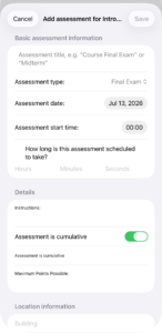 The blank Add Assessment form in sections—basic information with date, start time and duration, then Details, then Location information—with Save grayed out until the required fields are filled.