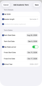 The same form completed, with numbered labels 1 to 6 marking Title, Session length, Detailed information, Term Start Date, Has finals period, and School Year.
