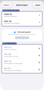 The Review Import screen on the free tier: two courses outlined and labeled "Unlocked on the free tier," an Unlock Full Load prompt, and four more grayed with lock icons, outlined and labeled "Waiting on Full Load."
