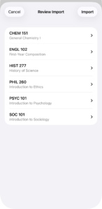 The review screen with every course collapsed to a summary line and the Import button now enabled.
