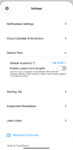 Default Term expanded, showing Default Academic Term set to Fall 2026 and an Enable custom term lengths switch turned off, with a note that enabling it adds a week count stepper to the Add Term form.