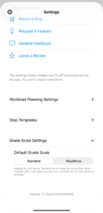 Grade Scale Settings expanded at the bottom of the Settings sheet, showing Default Grade Scale as a segmented control with Standard selected and Plus slash Minus alongside, and a note that it applies to new terms while existing terms keep the scale they were created with. The app version and build number appear at the very bottom.